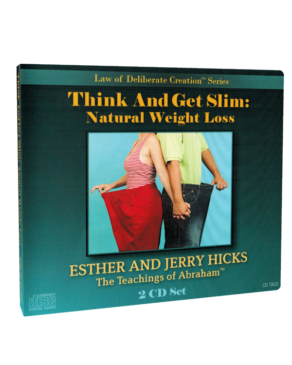 Think and Get Slim - Abraham on Natural Weightloss (CD)