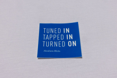 "Tuned In, Tapped In, Turned On" Sticker